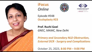 NLD Obstruction, DCR by Prof. Ruchi Goel, Wednesday, Oct 25, 8:00 PM to 9:00 PM