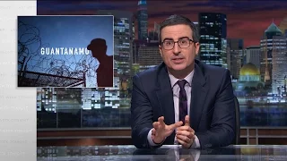 Guantánamo: Last Week Tonight with John Oliver (HBO)