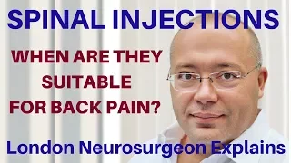 When Do Spinal Injections Help Relieve Back Pain?  London Neurosurgeon Mr Dan Plev Explains