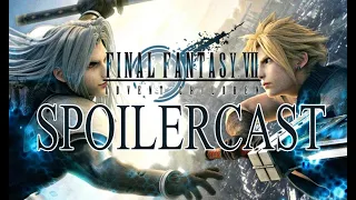 Final Fantasy VII Advent Children Spoilercast - Reap the Spoils