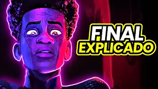 FINAL EXPLICADO de Across the Spiderverse