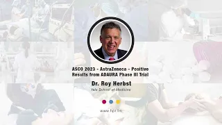 ASCO 2023 - AstraZeneca - Positive Results from ADAURA Phase III Trial