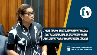 Tabuya moves amendment motion that Bainimarama be suspended from parliament for 18 months