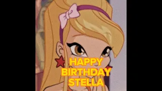 HAPPY BIRTHDAY STELLA WINX CLUB 18TH AUG