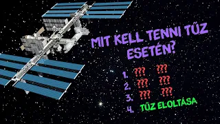 KisOkos #41  |  Mit kell tenni tűz esetén?  |  ŰRKUTATÁS MAGYARUL