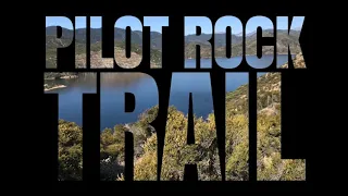 PILOT ROCK TRAIL