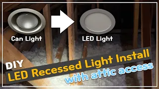 How to Install Recessed LED Light | Replacing Old Can Lights