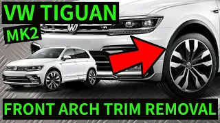 VW TIGUAN MK2 - How To Remove Front Plastic Arch Trim Removal