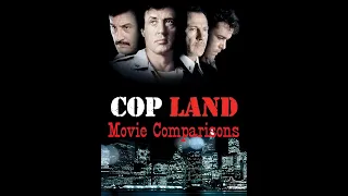 Cop Land Movie Comparisons