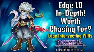 Strong Evasion Ninja Edge LD In-Depth! Worth Chasing For? [DFFOO GL]