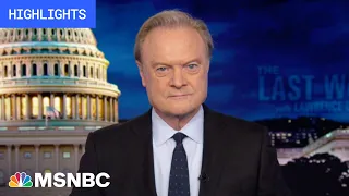 Watch The Last Word With Lawrence O’Donnell Highlights: Sept. 11