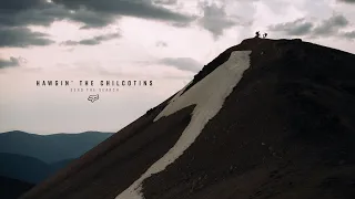 FOX MTB | SEND THE SEARCH | HAWGIN' THE CHILCOTINS WITH KENNY SMITH