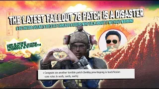 The latest Fallout 76 patch is a disaster & Bethesda silently deletes threads about it