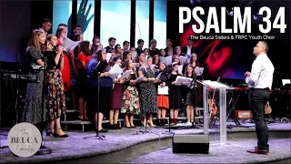 The Beuca Sisters - Psalm 34 (Live Cover) ft. FRPC Youth Choir