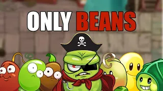 Can you beat Plants Vs Zombies 2 With ONLY BEANS [Pirate Seas]
