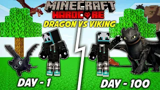 I Survive 100 Days in *DRAGON vs VIKINGS* in Hardcore Minecraft (HINDI) ........