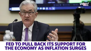 Fed to pull back its support for the economy as inflation surges