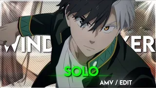 Wind Breaker - Solo |Amv/edit(quick🔥) | blurr  📱