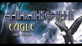 THRAKONIA - Eagle (ABBA Cover)