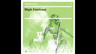 Fabriclive 25 - High Contrast (2005) Full Mix Album