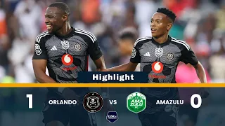 HIGHLIGHTS • Orlando Pirates vs Amazulu FC (1-0) Dstv Premiership Full HD