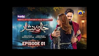 Jaan Nisar Mega Episode 01 - [Eng Sub] - Digitally Presented by Happilac Paints - 11th May 2024