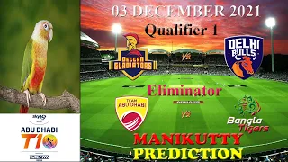 Abu Dhabi T10 League 2021 || Qualifier 1 || DG vs DB || Eliminator || TAB vs BT ||  Prediction