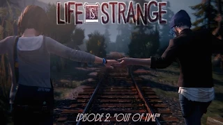 Life Is Strange (PC) Episode 2 ''Out of Time'' (No Commentary) 1080p