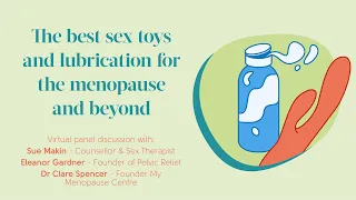 The best sex toys and lubricants for the menopause