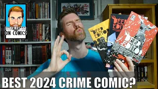 2024's Best Crime Comic Is Out Today