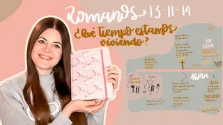 Romanos 13:11-14 ¿Qué tiempo estamos viviendo?