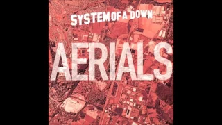 System of a Down - Aerials Vocals Only