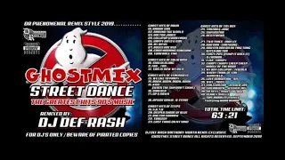 GHOSTMIX street Dance- Dj DEF RASH