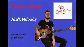 Chaka Khan - Ain't Nobody - Bass cover - Lesson