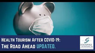 Health Tourism After COVID 19  The Road Ahead Updated