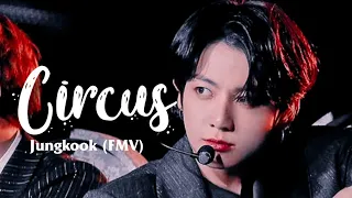 Jungkook - Circus [FMV]