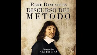 DISCURSO DEL METODO René Descartes (Audiolibro Completo en Español) "Voz Real Humana"