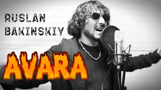 Ruslan Bakinskiy - Avara Sevgi Hara Men Hara