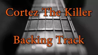 Cortez The Killer Backing Track