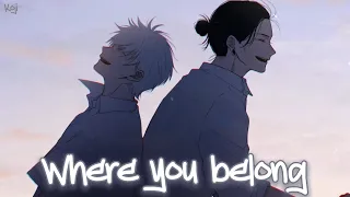 「Nightcore」→ WHERE YOU BELONG (Lyrics) by Matt Hansen