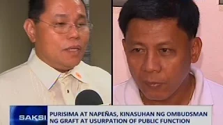 Saksi: Purisima at Napeñas, kinasuhan ng Ombudsman ng graft at usurpation of public function