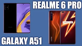 Realme 6 Pro vs Samsung Galaxy A51. Сравнение!