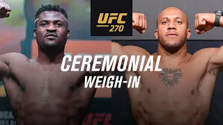 UFC 270: Ceremonial Weigh-In