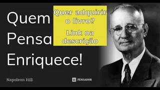 AUDIOBOOK: QUEM PENSA ENRIQUECE - Napoleon Hill | Audiobook Completo - Canal Reinvente-se