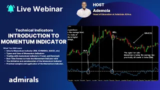 Mastering Technical Indicator: Dive into Momentum Indicators, Uses & Types - Part 1 - Live Webinar