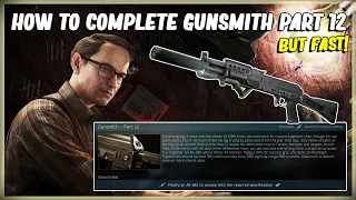 HOW TO COMPLETE MECHANICS GUNSMITH PART 12 MODIFY AN AK-102 - EFT ESCAPE FROM TARKOV - 12.11