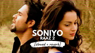 Soniyo [slowed + reverb] • 𝐵𝑜𝓁𝓁𝓎𝓌𝑜𝑜𝒹 𝐵𝓊𝓉 𝒜𝑒𝓈𝓉𝒽𝑒𝓉𝒾𝒸