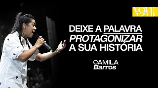 DEIXE A PALAVRA PROTAGONIZAR A SUA HISTÓRIA - Camila Barros | 9 Anos Lagoinha Niterói