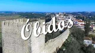 Óbidos a Fairytale Medieval Town - Portugal