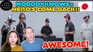 nobodyknows+ - Hero's Come Back!! / THE FIRST TAKE | Couple REACTION